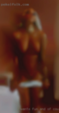 Wants fun and of course casual sex from Marietta GA.